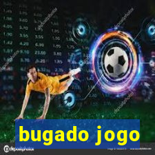 bugado jogo